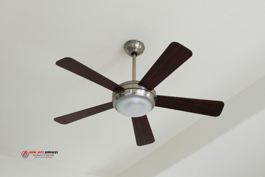 Selecting a Ceiling Fan - Done Rite Services
