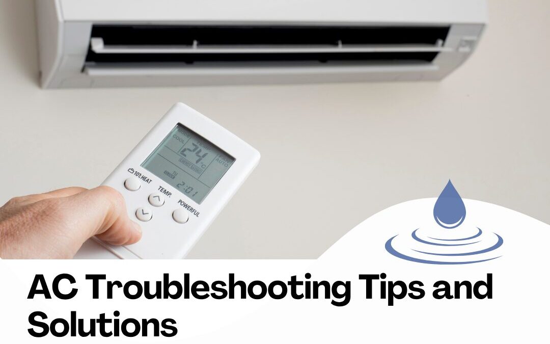 AC Not Working? Quick AC Troubleshooting Tips to Try