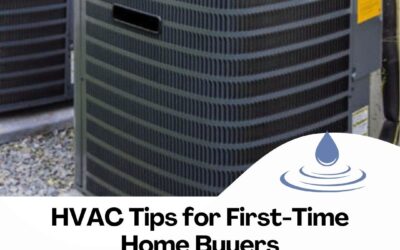 HVAC Tips for First-Time Home Buyers in Arizona: What To Inspect & When To Replace